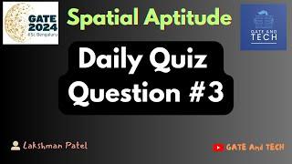 Daily Spatial Aptitude Quiz Challenge: Day 3 