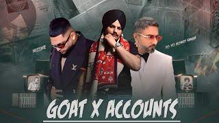 GOAT X ACCOUNTS  | Sidhu Moose Wala x Yo Yo Honey Singh x Nijjar | prod. by sunnyxmusik | GOAT Remix