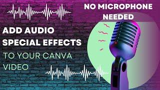 How To Add Audio Special Effects To Video In Canva #howto #audioeffects