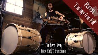 Pantera "Cowboys From Hell" - hurdy gurdy & drums cover - Guilhem Desq