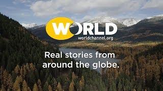 WORLD Channel | Every person has a story to tell...