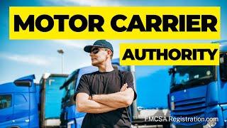 Motor Carrier Authority | Everything You Need in One