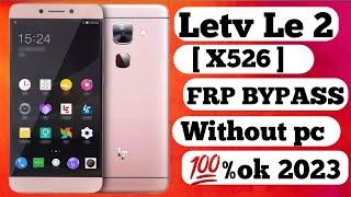 letv le 2 frp bypass without pc 100% 2023