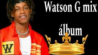 Watson G  mix   love álbum 2024