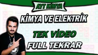 Kimya ve Elektrik  AYT Kimya Tek Video  Full Tekrar