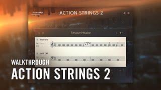 ACTION STRINGS 2 Walkthrough | Native Instruments