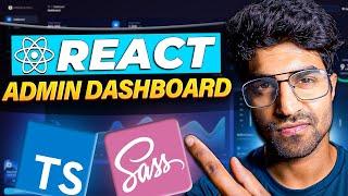 Build a React Admin Dashboard App with Charts & Apps using TypeScript, Sass, React Table
