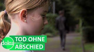 Wenn Angehörige sich nicht verabschieden konnten | WDR Doku