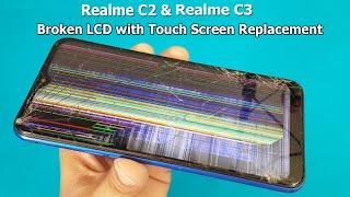 Realme C2 and Realme C3 Broken Screen Replacement | Mobile Display Restoration | How To Replace???