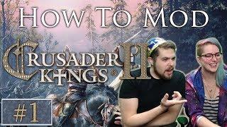 How to Mod CK2 | Crusader Kings 2