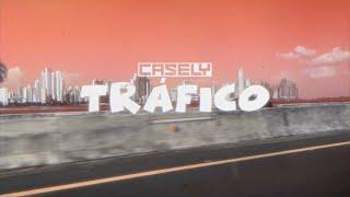 Casely | Tráfico (Official Lyric Video)