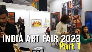 INDIA ART FAIR 2023 | Part 1 | NSIC Ground Delhi | Contemporary Art