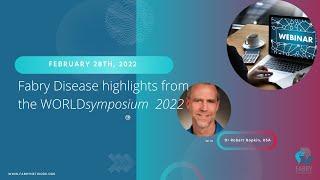 Fabry Highlights of the WORLDsymposium™ 2022