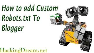 How to add Custom Robots txt in Blogger