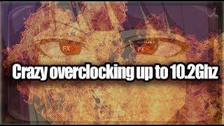 Crazy overclocking up to 10.2Ghz (AMD FX 8320e)