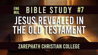 Jesus Revealed In The Old Testament / Bible Study / Part-7. By. Scott Mctire