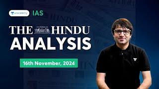 The Hindu Newspaper Analysis LIVE | 16th November | UPSC Current Affairs Today | Sarmad Mehraj