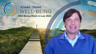 Arnold & Porter Well-Being Week in Law | David Kouba