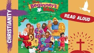 ️ Kids Books Read Aloud: THE BEGINNERS BIBLE. Timeless children stories By Zondervan. #firstbible