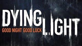 Прохождение Dying Light [60 FPS] — Часть 3 : Воздушный Груз