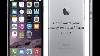 Don't waste your money on a blacklisted phone