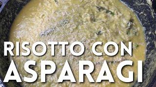 RISOTTO CON ASPARAGI di Betty e Marco - Ricetta facile e veloce