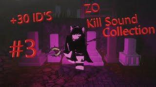 [ROBLOX] +30 ZO - Custom kill sound collection #3