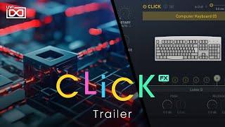 UVI Click | Trailer