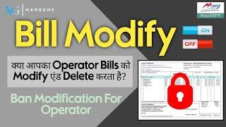 Ban Operator to Modify and Delete Bills | Operator Boundation in Marg Software |