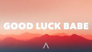 Chappell Roan - Good Luck, Babe! (Lyrics)