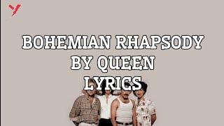 Bohemian Rhapsody Lyrics - Queen