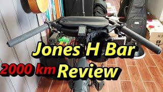 Jones H Bar 2000 km in trip review