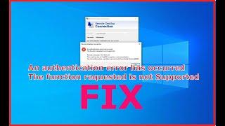 An authentication error has occurred the function requested is not supported