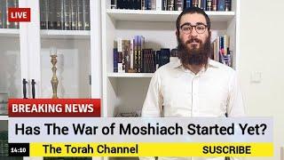 LIVE: THE WAR OF THE MOSHIACH IS HAPPENING NOW | The Torah Channel