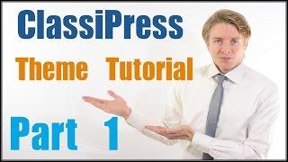 ClassiPress Theme Tutorial - Part 1