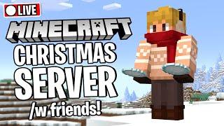  I Opened A CHRISTMAS SERVER /w My Friends!! | Minecraft LIVE