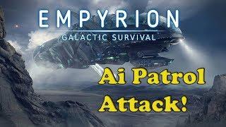 Ai Patrol Vessel Attack my base on omicron | Empyrion Galactic Survival alpha 6