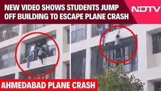 Ahmedabad Plane Crash | New Video Of Air India Crash Shows Students Jumping Off Hostel Building