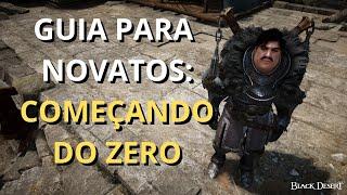 Black Desert Online - Guia para Novatos: Começando do Zero, Temporada, Tuvala, Quests e Mais