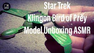 Star Trek Klingon Bird of Prey Model Unboxing | ASMR