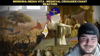 Memoria: Media Vita - Medieval Crusader Chant Reaction