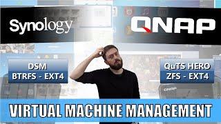 Synology DSM vs QNAP QuTS Hero NAS - Virtual Machine Deployment