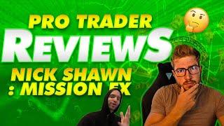 Pro Trader Reviews: Nick Shawn Mission FX Course