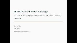 MATH 360 - Lecture 8 - Harvesting