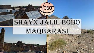 SHAYX JALIL BOBO MAQBARASI | #uzbekistan #tashkent #nukus #samarkand #bukhara #360 #vr #ziyoratgauz