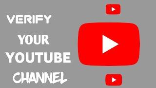 How to Verify Your YouTube Channel /Technical/Tech