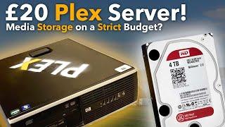 Building my OWN BUDGET Plex Server for £20/($25)!