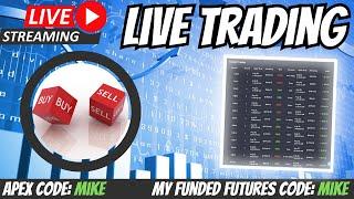 Live Stream | Day Trading NASDAQ And S&P 500 | APEX, My Funded Futures