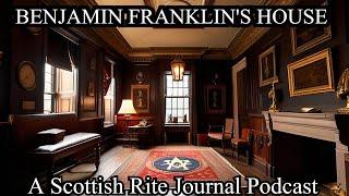 "The Masonic Traveler: The Benjamin Franklin House, London"