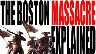 The Boston Massacre Explained: US History Review